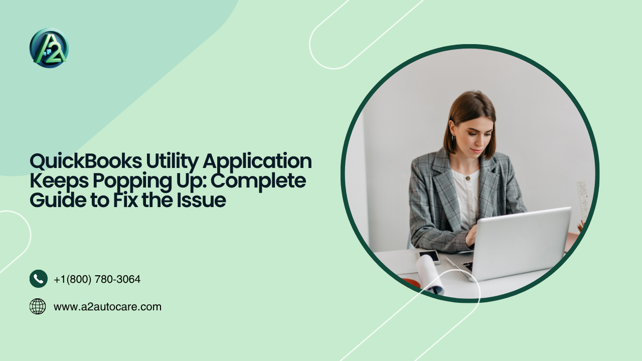 Resolve QuickBooks Utility Application Popup Problem